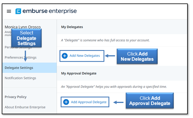 Click Add New Delegates and Click Add Approval Delegate buttons