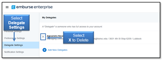 Select Delegate Settings and select the X next to person's name