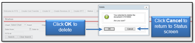 To Delete, click Ok button, or to return to the status screen, click Cancel