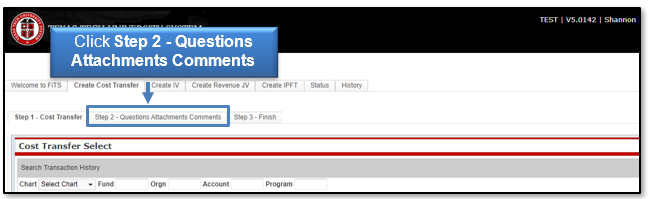 Click Step 2 - Questions Attachments Comments tab
