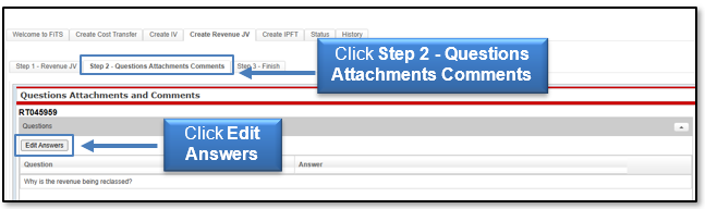 Click Step 2 - Questions Attachments Comments tab; click Edit Answers