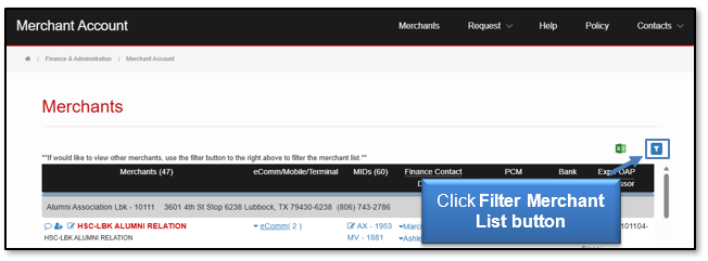 Click Filter Merchant List button to sort through merchants