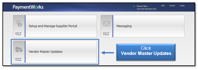 Click Vendor Master updates in PaymentWorks Home dashboard