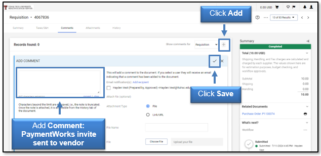 Click plus sign to add the comment - PaymentWorks invite sent to vendor, then click save