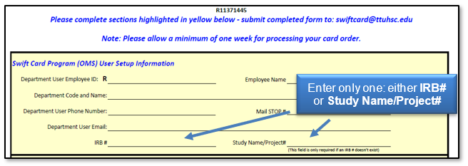 Enter only one field either IRB number or the Study Name/Project Number