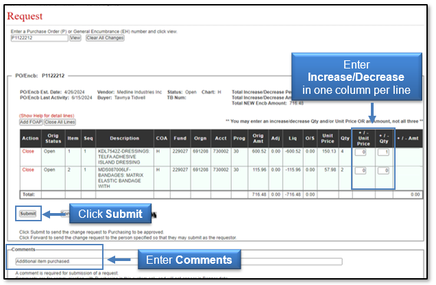 Enter Increase/Decrease amount in one column per line, enter comments, and click sumbit