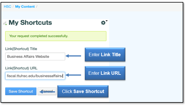 Enter Link Title, the Link URL, then click Save Shortcut