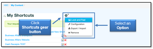 Click the Shortcuts gear button then select an Option