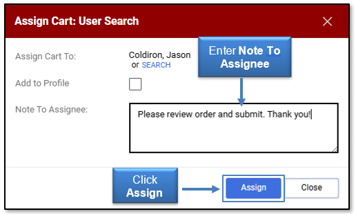 Enter a note to the assignee