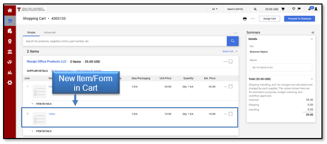 The new item or form will appear in the cart