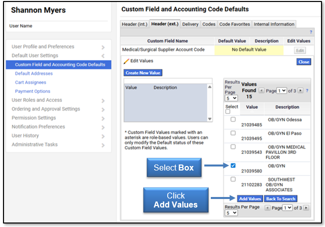 Click on checkbox, then select the Add Values button