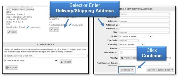 Image: Select or Enter Delivery/Shipping Address, then click Continue.