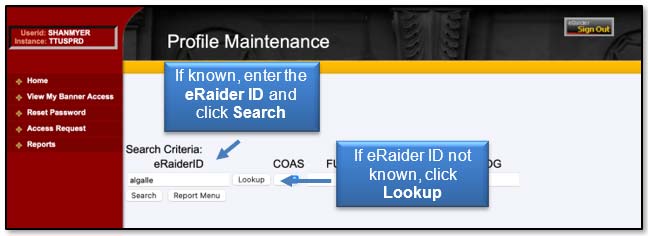 Image: If known, enter the eRaider ID and click Search. If eRaider ID not known, click Lookup.