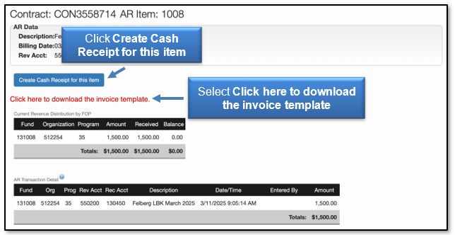 Click Create Cash Receipt for this item button or select Click here to download the invoice template