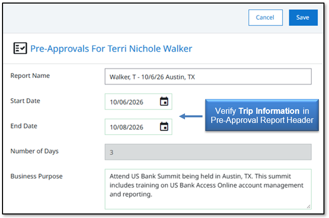 Image in Emburse Enterprise, verify the Trip Information in the Pre-Approval Report Header