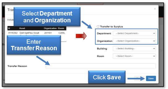 Select Department and Organization from lists; enter Transfer Reason; click save