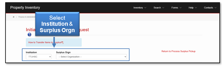 Select Institution and Surplus Orgn from lists