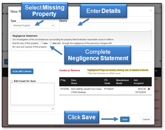 Select Missing Property; enter the Details; complete the Negligence statement; and click save