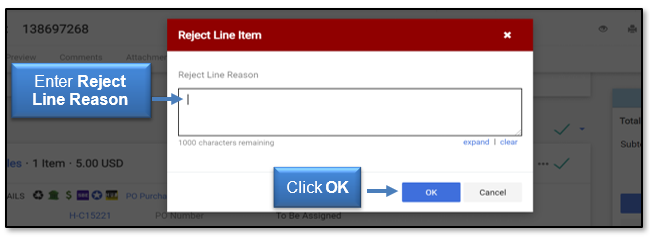 Enter Reject Line Reason, then click OK button