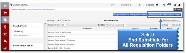 Select the End Substitute for All Requisition Folders button