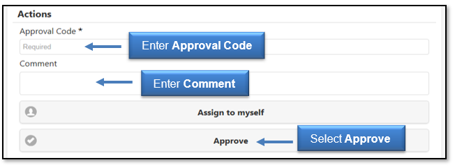 Enter Approval Code and Comment, then select Approve