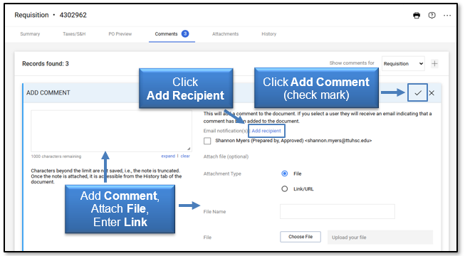 Click Add Recipient, click the checkmark to Add Comment, then add Comment, attach file or enter link