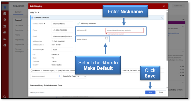 Enter a Nickname for the address; select checkbox to Make Default; click Save