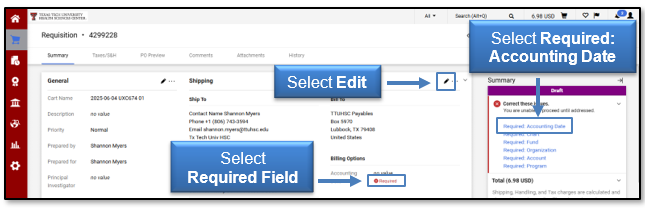 Select Edit, then select Required Field or Required:Accounting Date