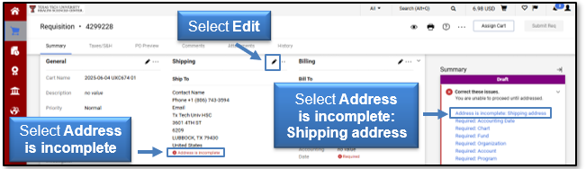 Select Edit, then click Address is Incomplete or Address is incomplete:Shipping Address