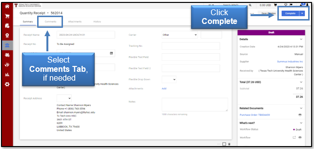 Select the Comments tab, if needed; click Complete button