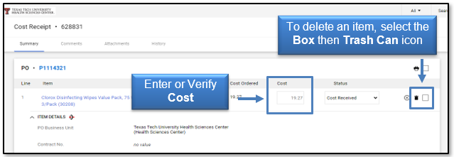 Enter or verify Cost; to delete and item, select the box then Trash Can icon